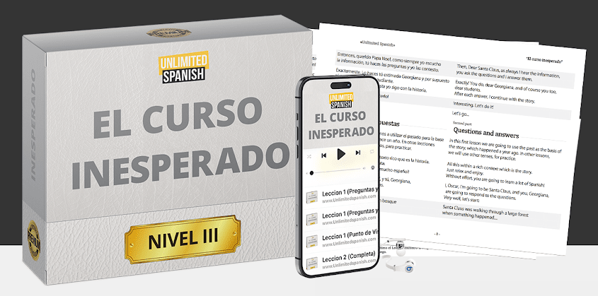 El Curo Inesperado Lessons From Unlimited Spanish Course